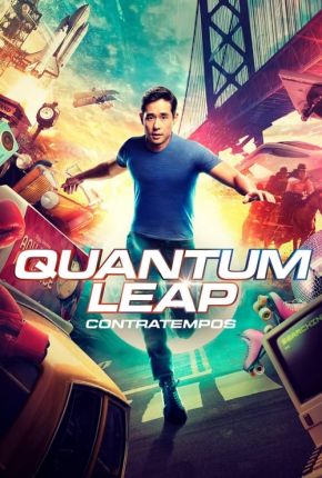 Quantum Leap - Contratempos - 1ª Temporada 2022