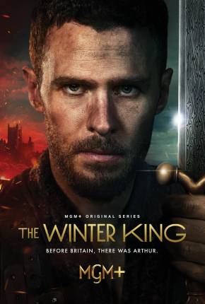 The Winter King - 1ª Temporada Legendada 2023