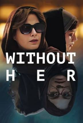 Without Her - Legendado 2023