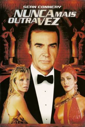 007 - Nunca Mais Outra Vez 1983