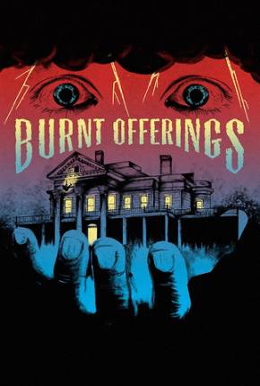 A Mansão Macabra / Burnt Offerings 1976