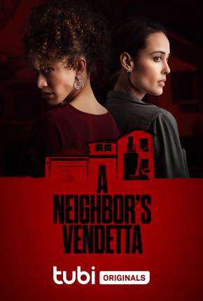 A Neighbors Vendetta - Legendado 2023