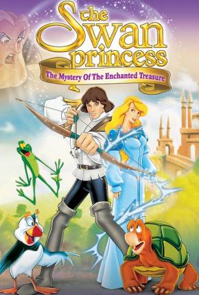 A Princesa Encantada 3 / The Swan Princess: The Mystery of the Enchanted Treasure 