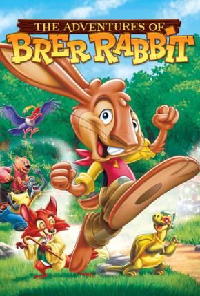 As Aventuras do Coelho Brer / The Adventures of Brer Rabbit 2006