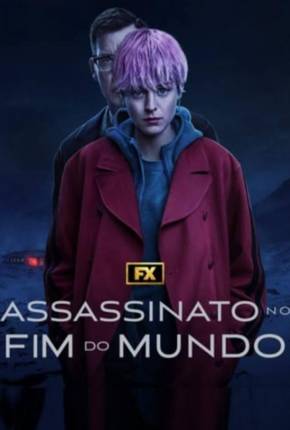 Assassinato no Fim do Mundo - 1ª Temporada Legendada 2023