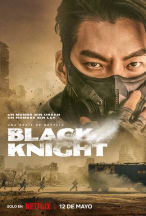 Black Knight - 1ª Temporada 2023