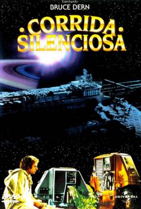 Corrida Silenciosa / Silent Running 1972