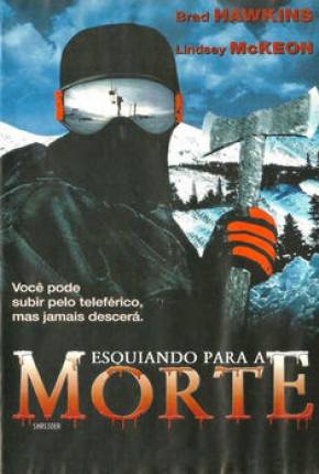 Esquiando para a Morte 2003