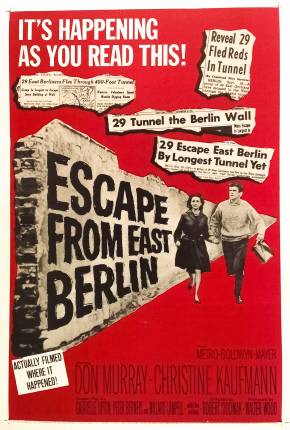 Fuga de Berlim Oriental / Escape from East Berlin 1962