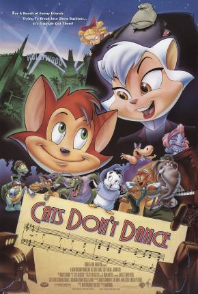 Gatos Não Sabem Dançar / Cats Dont Dance 1997