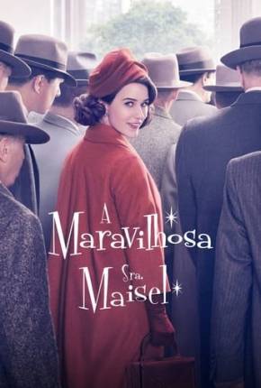 Maravilhosa Sra. Maisel 1ª até 4ª Temporada Legendada Torrent