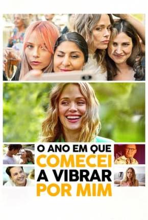 O Ano em que Comecei a Vibrar por Mim Torrent