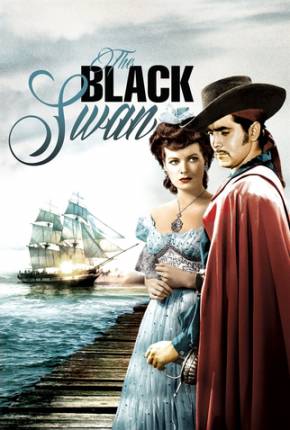 O Cisne Negro / The Black Swan 1942