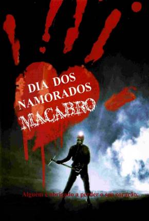 O Dia dos Namorados Macabro / My Bloody Valentine 1981