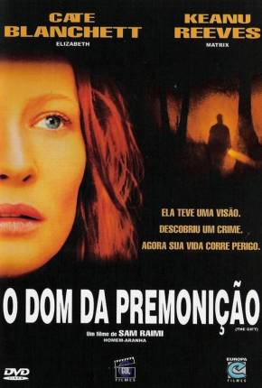 O Dom da Premonição / The Gift 2000