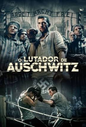 O Lutador de Auschwitz 2021