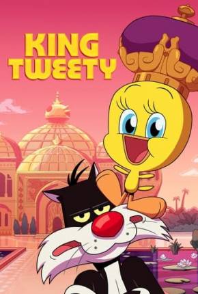 O Rei Piu-Piu - King Tweety 2023