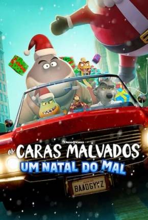 Os Caras Malvados - Um Natal do Mal 2023