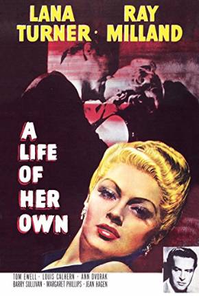 Perdidamente Tua - Legendado A Life of Her Own 1950