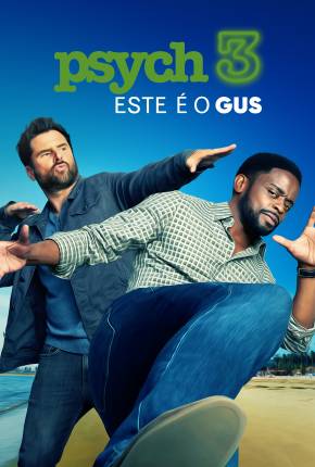 Psych 3 - This Is Gus - Legendado 2021