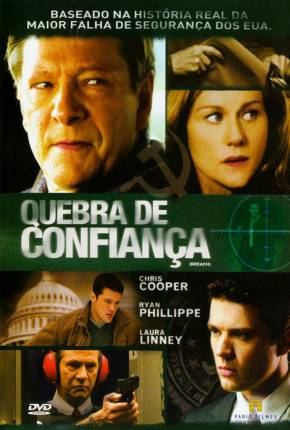 Quebra de Confiança / Breach 2007