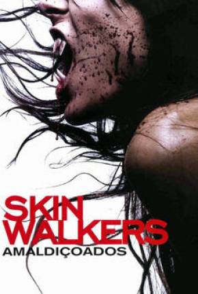 Skinwalkers - Amaldiçoados 2006