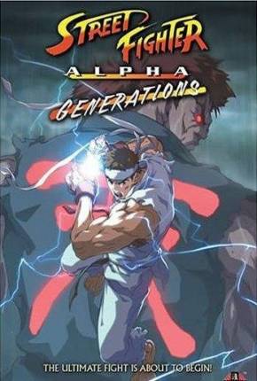 Street Fighter Alpha - Generations / DVD Upscale 2005