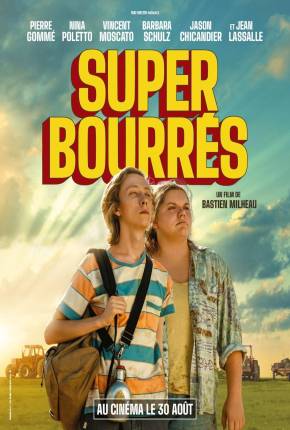 Super bourrés - CAM 2023