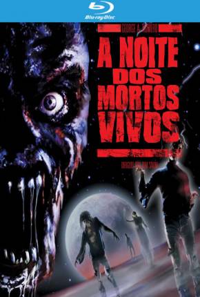 A Noite dos Mortos-Vivos BluRay 1990