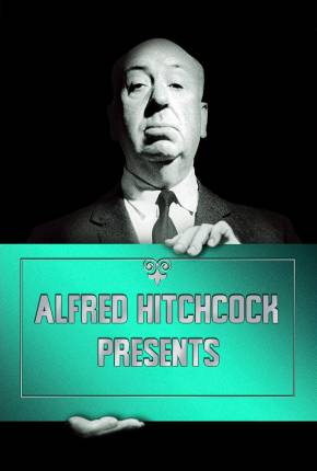 Alfred Hitchcock Apresenta - Legendada 1955