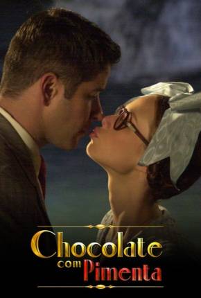 Chocolate com Pimenta - Novela 2003