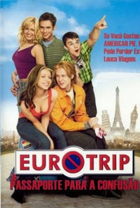 Eurotrip - Passaporte para a Confusão 1080P 2004