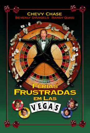 Férias Frustradas em Las Vegas / Vegas Vacation 