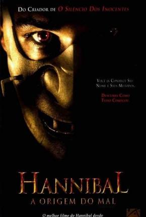 Hannibal - A Origem do Mal - Hannibal Rising Legendado 2007