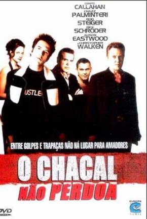 O Chacal Não Perdoa / Poolhall Junkies 2002