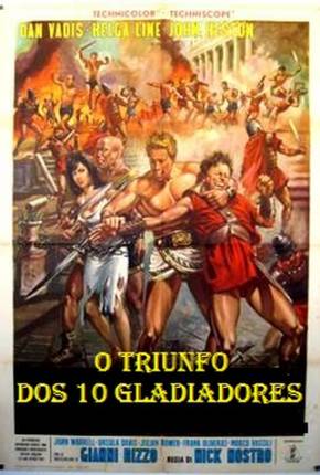 O Triunfo dos 10 Gladiadores 1964