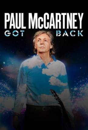 Paul McCartney Live - Got Back Tour - Legendado 2023