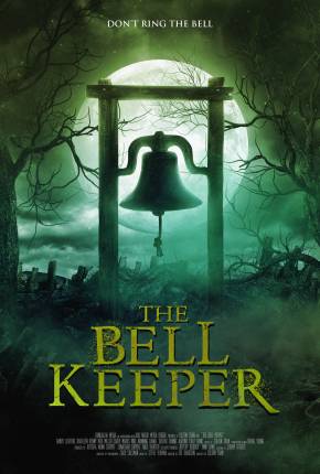 The Bell Keeper - Legendado 2023