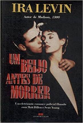 Um Beijo Antes de Morrer - Legendado 1991