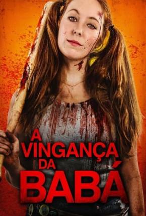 A Vingança da Babá - Josie Jane: Kill the Babysitter 2021