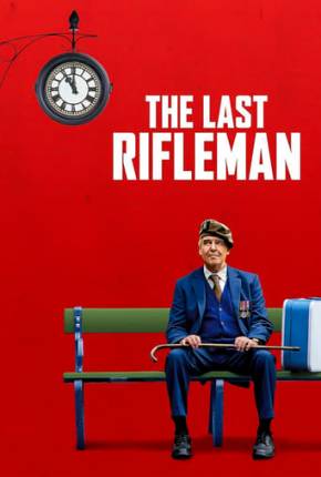 The Last Rifleman - Legendado e Dublado Não Oficial 2024