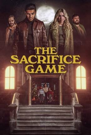 The Sacrifice Game - Legendado 2023