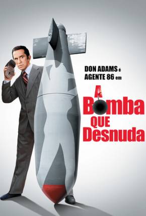 A Bomba que Desnuda / The Nude Bomb 1980