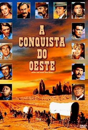 A Conquista do Oeste / How the West Was Won 1962