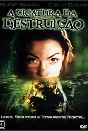 A Criatura da Destruição (Feito para TV) 2001