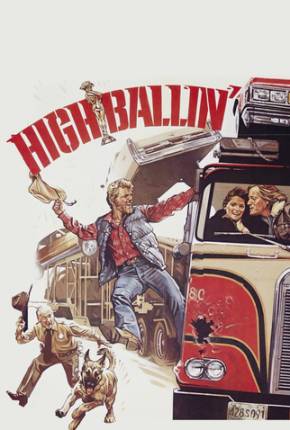 A Estrada do Medo / High-Ballin 1978