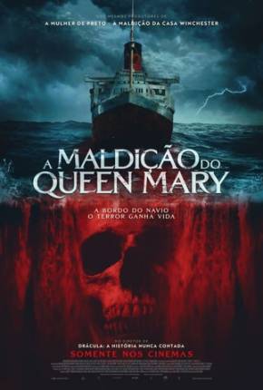 A Maldição do Queen Mary 2023