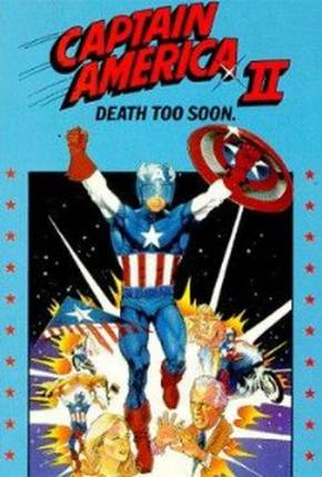 Capitão América II / Captain America II: Death Too Soon 1979