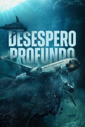 Desespero Profundo - Legendado Torrent