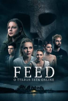 Feed - O Terror está Online 2022